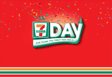 a 7 eleven 7 day advertisement with confetti