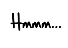 a black and white drawing of the word hmm written in cursive on a white background .