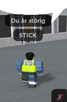 a man in a blue uniform is walking in a room with a speech bubble that says du ar storig stick