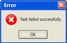 an error message that says task failed successfully and an ok button