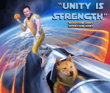 a poster that says unity is strength with a man and a dog