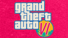 a logo for grand theft auto 6 is displayed on a pink background