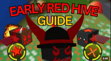 a video titled early red hive guide is being played at 3:50