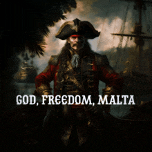 a pirate with the words god freedom malta on the bottom