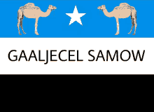 a blue white and black flag with two camels and the words gaaljecel samow on the bottom