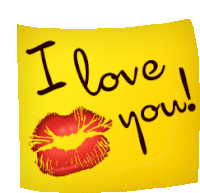 a yellow note that says i love you