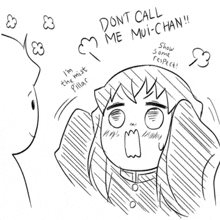 a black and white drawing of a girl saying do n't call me mui-chan