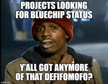 Defifomofo Bluechip Meme