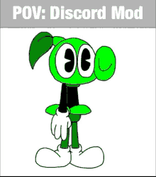 a green cartoon character with the words pov discord mod written below it