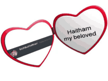 a heart shaped mirror says haitham my beloved on it