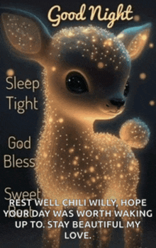 a picture of a deer with the words good night sleep tight and god bless