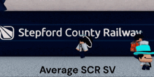 stepford county railway average scr sv is displayed on the carpet