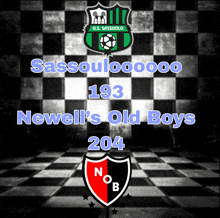 a black and white checkered background with the words sassuolo 193 newell 's old boys 204