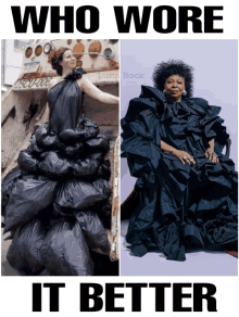 a woman in a garbage bag dress is next to a woman in a dress made out of garbage bags