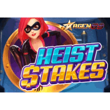 a poster for a game called heist stakes with a woman in a mask on it