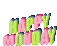 happy monday is written in pink and green letters on a white background