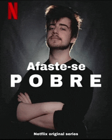 a poster for afaste-se pobre with a man on it