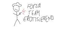 a drawing of a stick figure with the words forza team eroticierend written below it