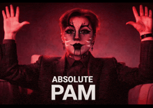 a poster for absolute pam shows a clown with red face paint