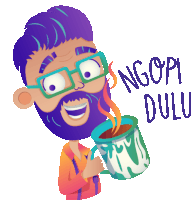 a man with glasses and a beard is holding a cup of coffee and the words ngopi dulu are above him