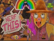 a cartoon drawing of a woman with a hat and the words nerf this