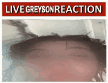 a picture of a woman 's face with the words live greyson reaction written above it