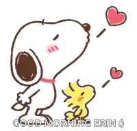 a cartoon of snoopy and woodstock with the words " good morning erin "