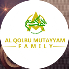 a logo for al qolbu mutayyam family is displayed