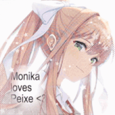 a picture of a girl with the words monika loves peixe on the bottom
