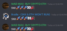 a screenshot of a conversation between mad max buy crypto-eth and bradle