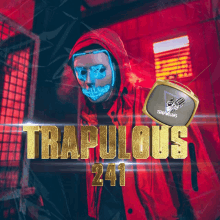 a poster for trapulous 241 features a man in a red jacket