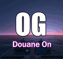 a sign that says og douane on in front of a pier