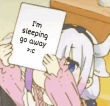 a cartoon girl is holding a sign that says `` i 'm sleeping go away > < c '' .