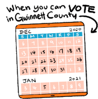 when you can vote in gwinnett county is written on the bottom of a calendar