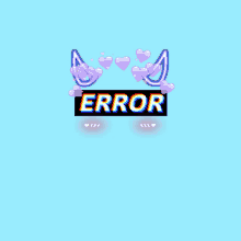 a blue background with purple hearts and the word error on it