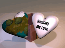 a heart that says sanitary my love on it