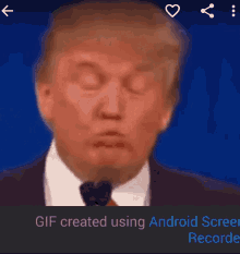 a gif of donald trump is created using an android screen recorder