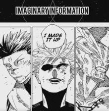 a black and white drawing of three men with the words `` i made it up '' written on the bottom .