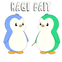 a cartoon of two penguins with the words rage bait written above them