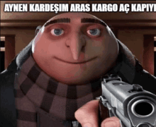 a despicable me character holding a gun with the caption aynen kardesim