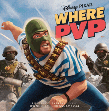 a poster for disney pixar 's where pvp shows a man wearing a mask