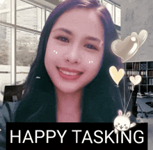 a picture of a woman with hearts and the words happy tasking