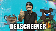 a man giving a thumbs up next to a clown and the words dexscreener on the bottom