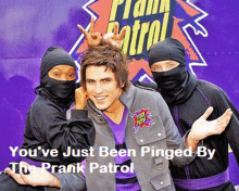 three ninjas are posing for a picture in front of a plain patrol sign