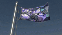 a purple flag with the words black swan natur on it