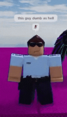 a roblox character is standing on a purple surface and has a speech bubble that says this guy dumb as hell