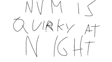 a black and white drawing of the words " nvm is quirky at night "