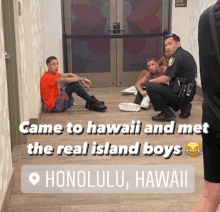 two men are sitting on the floor in a hallway with the words came to hawaii and met the real island boys on the bottom