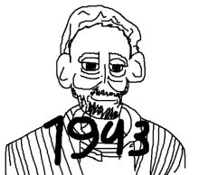 a black and white drawing of a man with a beard and the year 1943 written on his chest .