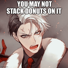 a man with a fur coat and tie says you may not stack donuts on it ..